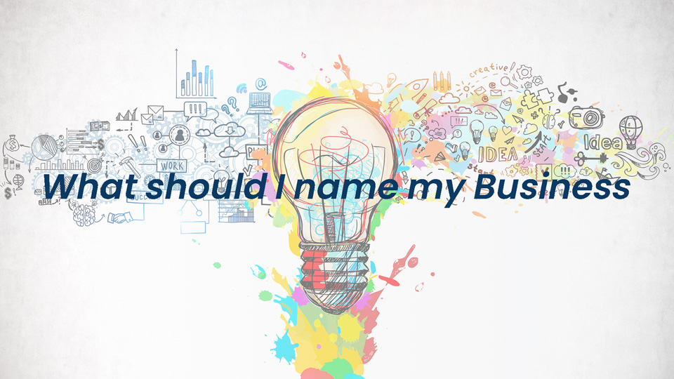 How to name a business, What should I name my business